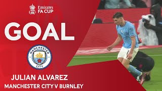 GOAL | Julian Alvarez | Manchester City 6-0 Burnley | Quarter-Final | Emirates FA Cup 2022-23