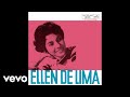 Ellen De Lima - É Tarde Demais (Áudio Oficial)