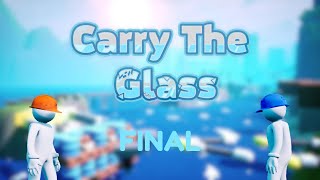 O KADAR DA ZOR DEĞİLMİŞ | Carry The Glass | Final |