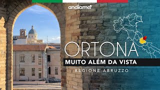 Ortona, mais uma cidade italiana com espetacular vista para o Mar Adriático | Andiamo! #Abruzzo