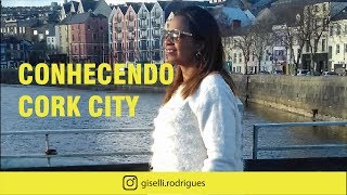 Irlanda- Conhecendo a Cidade de Cork