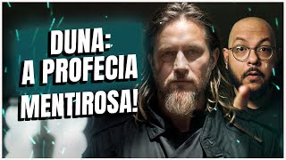 DUNA: A PROFECIA termina bem? | Temporada 1 - Saldo Final - Análise