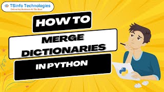 How to Merge Dictionaries in Python | Merge dictionary in python