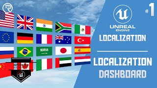 Unreal Engine 5 Tutorial - Localization Part 1: Localization Dashboard