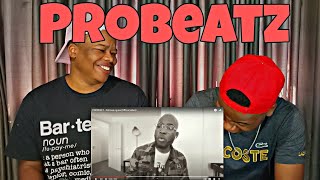 PROBEATZ - Dzimwe nguva (Official video) | REACTION!!!