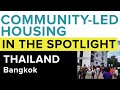 ✨Community-led housing in the spotlight : Bangkok, Thailand