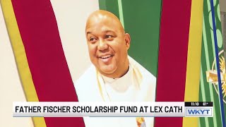 Lexington Catholic HS establishes Father Norman Fischer Scholarship Fund