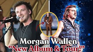 Morgan Wallen Reveals 'I’m the Problem' Album Release & 2025 Tour Dates! | Exclusive Update