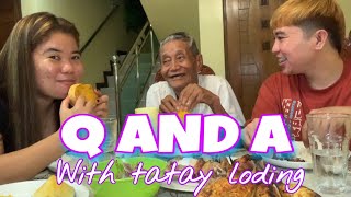 Q AND A WITH MY 97y/o TATAY|FEELING BLESSED