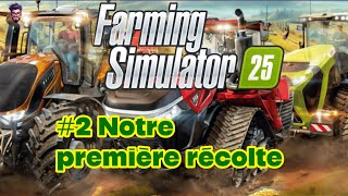 Farming Simulator 25 [FR] #2 //🚜🌽 On récolte nos premières cultures et on voit nos cochons grandir 🐷