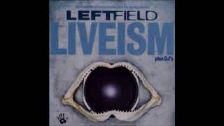 Leftfield Live @ Rock City 'Nottingham' (13.04.1994)