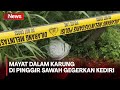 Mayat Dalam Karung Ditemukan di Semak-semak, Kediri