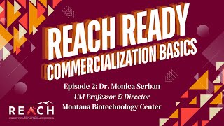 Commercialization Basics with Dr. Monica Serban