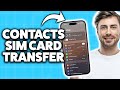 How To Get Contacts From SIM Card To iPhone 2026 (Step-By-Step Tutorial)