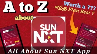 A to Z about Sun NXT App | Free Shows • Price Package & Full Detail in Tamil
