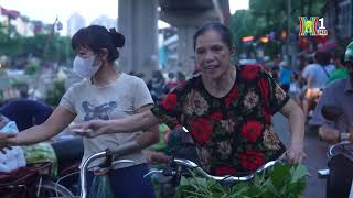 Chợ bình dân ở Hà Nội | Nhịp sống Hà Nội