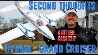 Dynam - Grand Cruiser AKA Cessna 310 - 4S Second Thought + Crash \u0026 Repair???