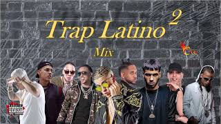 Trap Latino Mix 2 (Bad Bunny, Anuel, Bryant Myers, Almighty, Ozuna, Brytiago, Anonimus, Noriel...)
