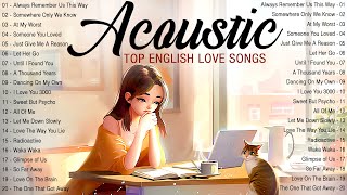 Morning Acoustic Love Songs 2024 🦜 Chill English Love Songs Music 2024 New Songs Boost Up Your Mood