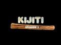 KIJITI episode 3 SIDE kaona SHANGA huku DUMUZI akianzisha bifu Na MPONGWE kisa FATU