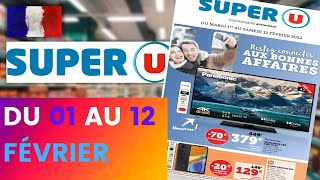 catalogue SUPER U du 1 au 12 février 2022 💥 Arrivage - FRANCE