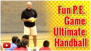 Physical Education Games, Volume 2 - Ultimate Handball featuring Don Puckett