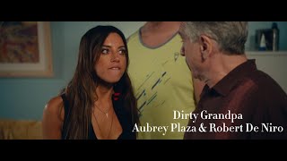 Dirty Grandpa Aubrey Plaza Talks Dirty with Robert De Niro