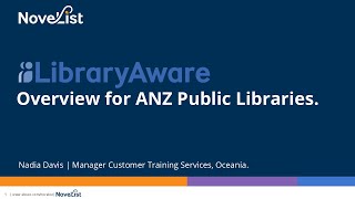 LibraryAware overview for ANZ libraries!
