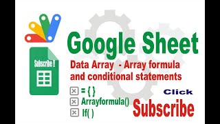 Array formula - data Arrays - conditional statements - in just a single formula