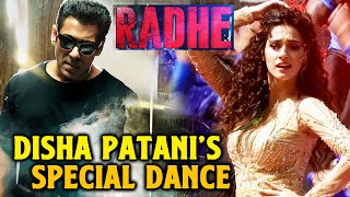 Disha Patani To Have A Special Dance In Salman Khan’s Radhe | Radhe Your Most Wanted Bhai