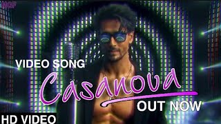 Casanova Video song, Tiger Shroff singing song Casanova, Tiger Shroff