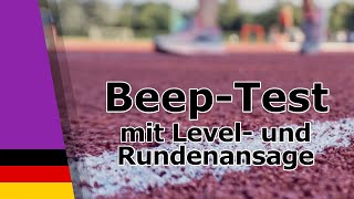 Beep Test (1-21) mit Level- und Rundenansage (Deutsch)