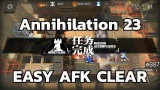 [Arknights WIP] Annihilation 23 Easy AFK Team Setup Clear | 千嶂边城 | Thousand Peaks Border City