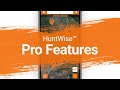 HuntWise Pro Features