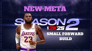 Unstoppable Small Forward Build for Season 2 in NBA 2K25! | Dominate the Court!