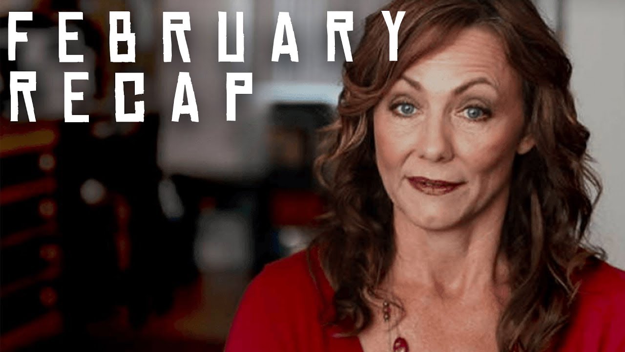 February Recap Youtube