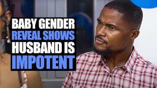 Baby Gender Reveal Shows Husband Is Impotent |  Moci Studios