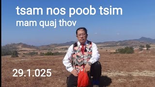 tsam nos poob tsim mam quaj thov.   29 ມັງກອນ 2025