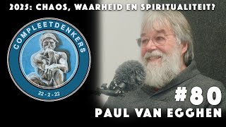 #80 Astrologische blik op 2025  'Een jaar vol chaos, waarheid en spiritualiteit? I Paul Van Egghe