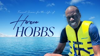 Funeral Service for The Life of Horace Hobbs