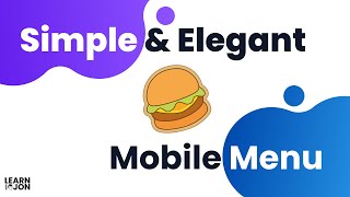 SIMPLE & MODERN mobile hamburger menu with HTML, CSS & JavaScript