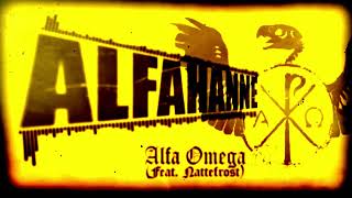 Alfahanne - Alfa Omega (Official Audio)