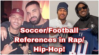 Soccer/Football References in Rap/Hip-Hop Songs