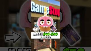 HOW TO MAKE MONEY AT YOUR LOCAL GAMESTOP!