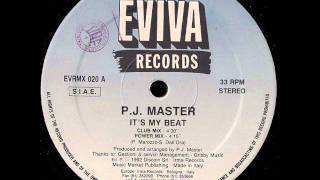 P.J. Master - It's My Beat (Club Mix)