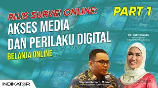 Rilis Survei Online: Akses Media dan Perilaku Digital