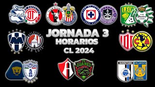 HORARIOS, CANALES Y FECHAS DONDE VER LA JORNADA 3 | LIGA MX CLAUSURA 2024
