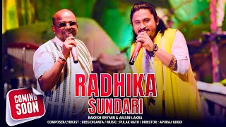 RADHIKA SUNDARI // Rakesh Reeyan \u0026 Arjun Lakra // New Song Coming Soon 2025