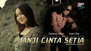 Download Mp3 Thomas Arya feat Fany Zee - Janji Cinta Setia (Official Music Video)