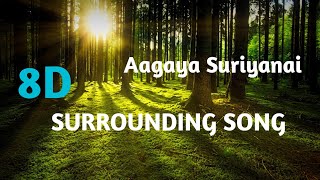 Aagaya suriyanai 8D SURROUNDING effect song Use 🎧 Hetphone power bass and 8D